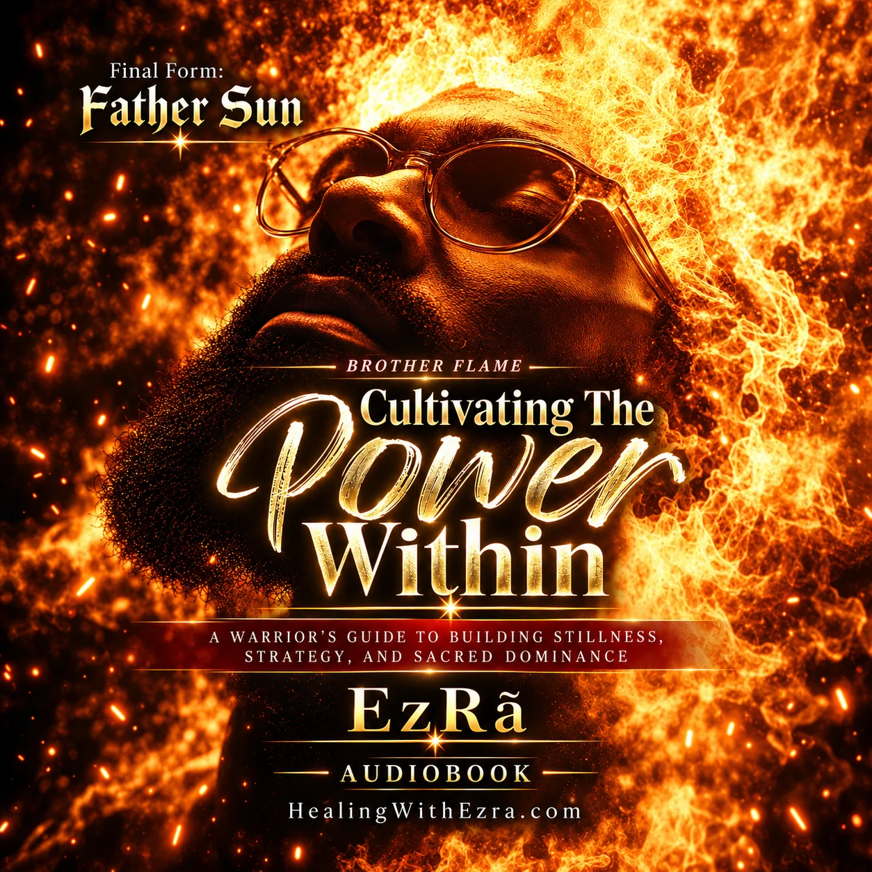 Cultivating the Power Within, Brother Flame collection — updated audiobook cover artwork